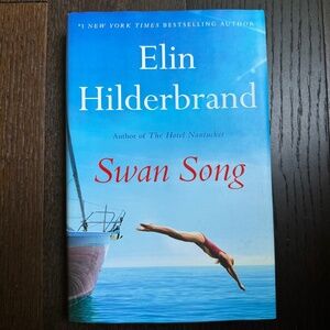 Elin Hilderbrand Swan Song Hardcover Book
